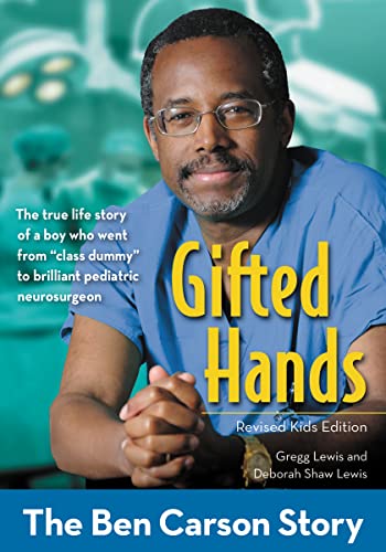 Stock image for Gifted Hands, Revised Kids Edition: The Ben Carson Story (ZonderKidz Biography) for sale by Orion Tech