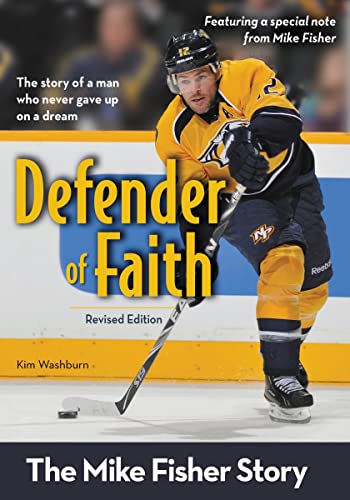 Stock image for Defender of Faith, Revised Edition: The Mike Fisher Story (ZonderKidz Biography) for sale by ZBK Books
