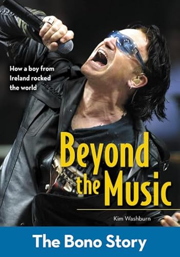 Beispielbild fr Beyond the Music: The Bono Story (ZonderKidz Biography) zum Verkauf von SecondSale