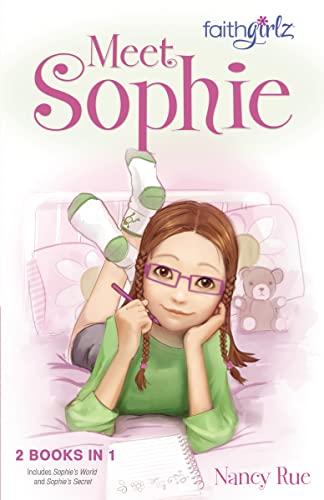 Imagen de archivo de Meet Sophie (Faithgirlz) a la venta por SecondSale