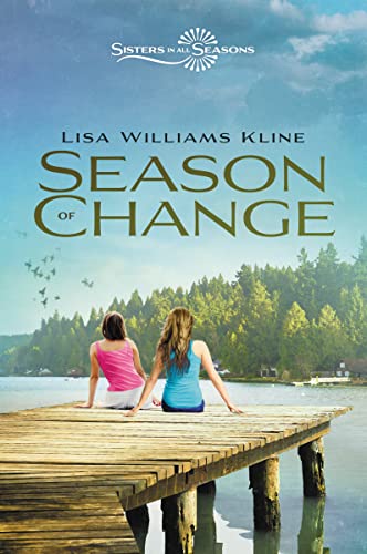 Beispielbild fr Season of Change (Sisters in All Seasons) zum Verkauf von SecondSale