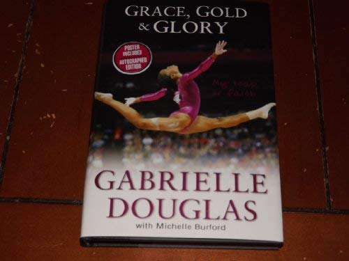 9780310742005: Grace, Gold, & Glory Special Autographed Edition Hardcover With Poster Inside