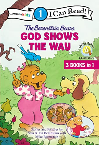 Imagen de archivo de The Berenstain Bears God Shows the Way: Level 1 (I Can Read! / Berenstain Bears / Living Lights: A Faith Story) a la venta por Orion Tech