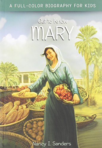 Beispielbild fr Mary (Get to Know) zum Verkauf von Your Online Bookstore