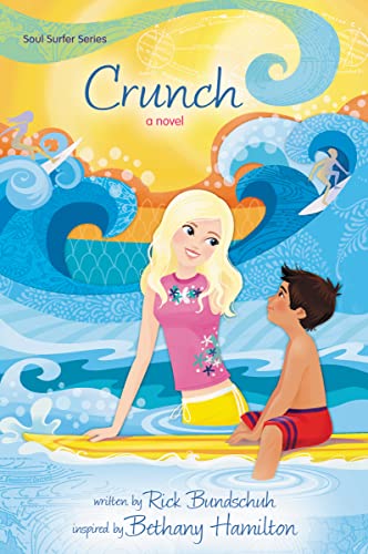 Imagen de archivo de Crunch: A Novel (Faithgirlz / Soul Surfer) a la venta por SecondSale