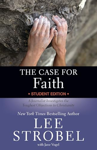 9780310745426: The Case for Faith Student Edition: A Journalist Investigates the Toughest Objections to Christianity (Case for ... Series for Students)