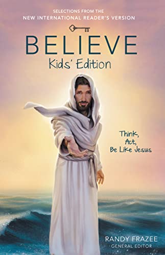Beispielbild fr Believe Kids' Edition, Paperback: Think, Act, Be Like Jesus zum Verkauf von Gulf Coast Books