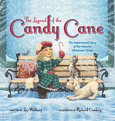 9780310746720: The Legend of the Candy Cane: The Inspirational Story of Our Favorite Christmas Candy