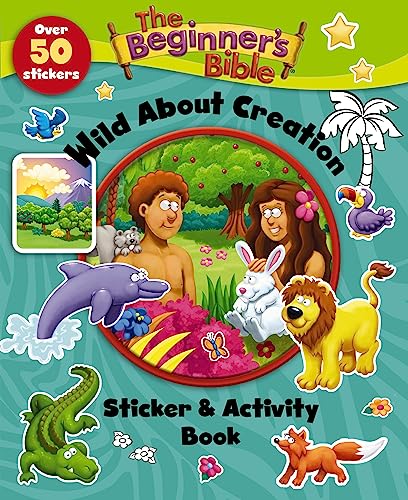 Beispielbild fr The Beginner's Bible Wild about Creation Sticker and Activity Book zum Verkauf von Better World Books