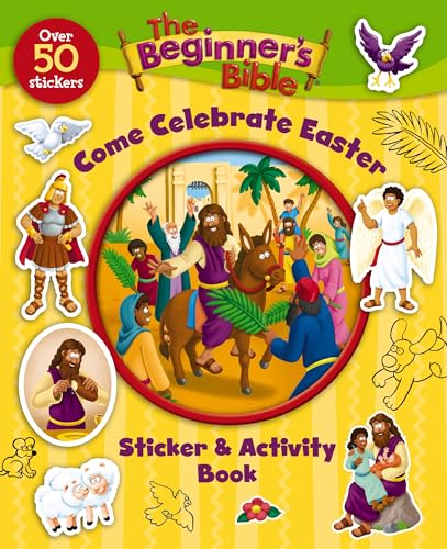 9780310747338: The Beginner's Bible Come Celebrate Easter Sticker & Activity Book