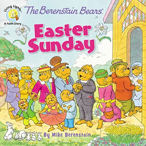 9780310749028: The Berenstain Bears' Easter Sunday (Berenstain Bears Living Lights)