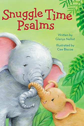 Stock image for Snuggle Time Psalms (a Snuggle Time padded board book) for sale by KuleliBooks