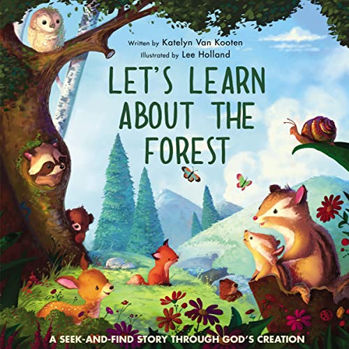 Stock image for Let's Learn About the Forest: A Seek-And-Find Story Through God's Creation for sale by BookOutlet