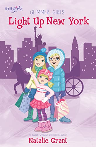 Stock image for Light Up New York (Faithgirlz / Glimmer Girls) for sale by Once Upon A Time Books
