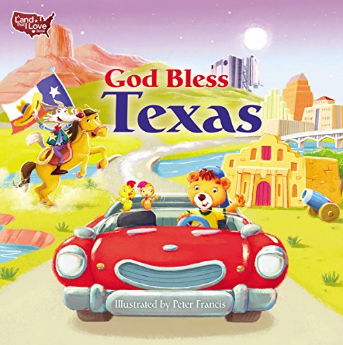 Stock image for God Bless Texas A Land That I for sale by SecondSale