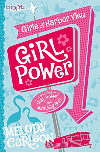 Stock image for Girl Power (Faithgirlz / Girls of Harbor View) for sale by SecondSale