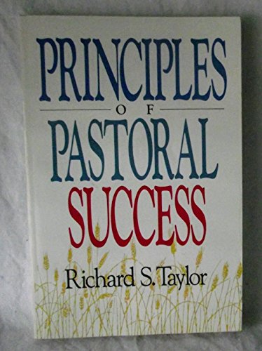 Imagen de archivo de Principles of Pastoral Success a la venta por ThriftBooks-Dallas