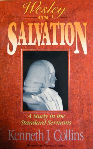 Beispielbild fr Wesley on Salvation: A Study in the Standard Sermons zum Verkauf von SecondSale