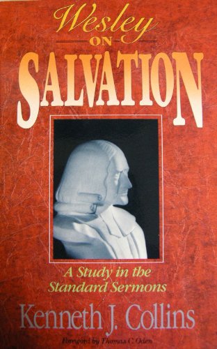 Stock image for Wesley on Salvation: A Study in the Standard Sermons for sale by SecondSale