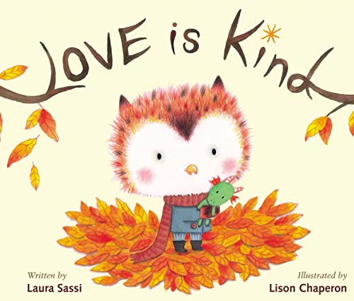 Beispielbild fr Love Is Kind zum Verkauf von Gulf Coast Books