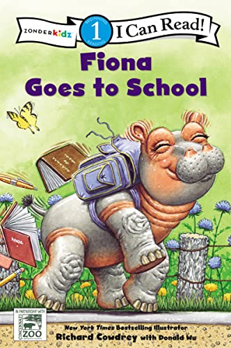 Stock image for Fiona Goes to School: Level 1 (I Can Read! / A Fiona the Hippo Book) for sale by SecondSale