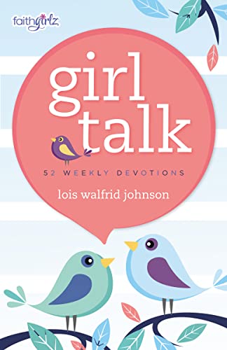 9780310755005: Girl Talk: 52 Weekly Devotions (Faithgirlz)