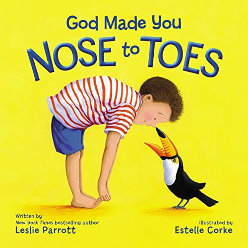 Beispielbild fr God Made You Nose to Toes zum Verkauf von Dream Books Co.