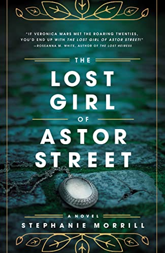 Beispielbild fr The Lost Girl of Astor Street zum Verkauf von BooksRun