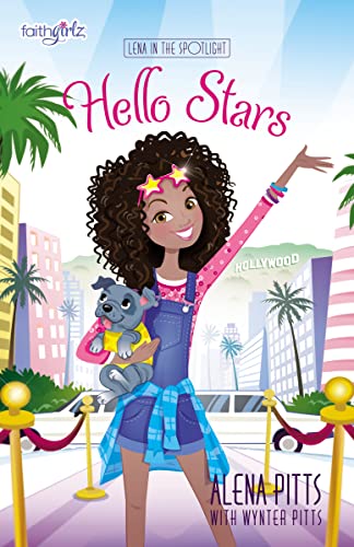 Stock image for Hello Stars (Faithgirlz / Lena in the Spotlight) for sale by Gulf Coast Books