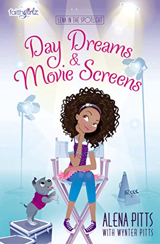 Stock image for Day Dreams and Movie Screens: 2 (Faithgirlz / Lena in the Spotlight) for sale by WorldofBooks