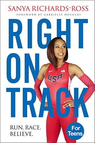 Imagen de archivo de Right on Track: Run, Race, Believe a la venta por SecondSale