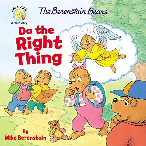 Beispielbild fr The Berenstain Bears Do the Right Thing (Berenstain Bears/Living Lights: A Faith Story) zum Verkauf von Wonder Book