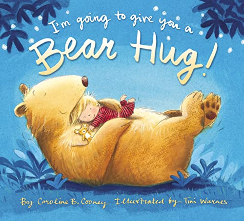 Stock image for I'm Going to Give You a Bear Hug! for sale by ZBK Books