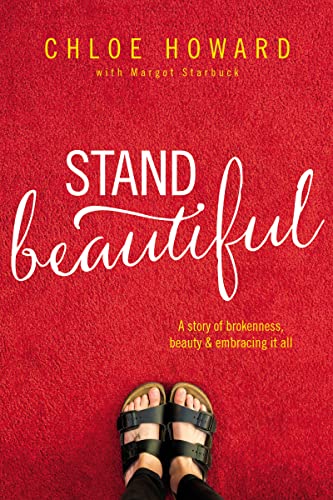 Beispielbild fr Stand Beautiful: A story of brokenness, beauty and embracing it all zum Verkauf von SecondSale