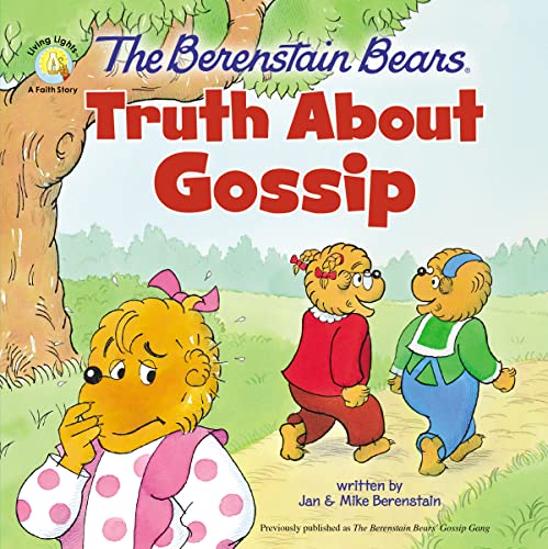 9780310765752: The Berenstain Bears Truth About Gossip