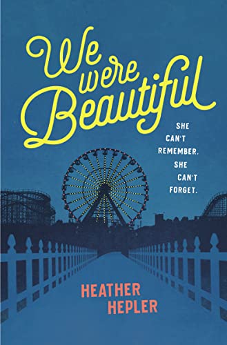 Stock image for We Were Beautiful for sale by Gulf Coast Books