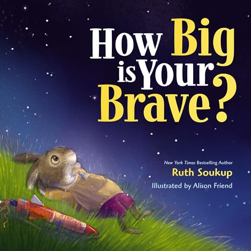 Stock image for How Big Is Your Brave? for sale by SecondSale