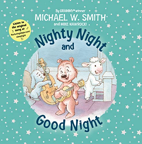 Stock image for Nighty Night and Good Night (Nurturing Steps) for sale by Your Online Bookstore