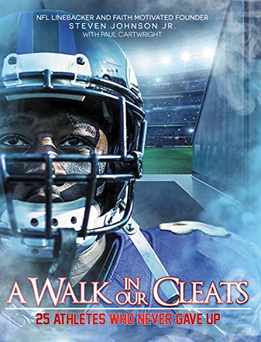 Imagen de archivo de A Walk in Our Cleats: 25 Athletes Who Never Gave Up a la venta por Gulf Coast Books