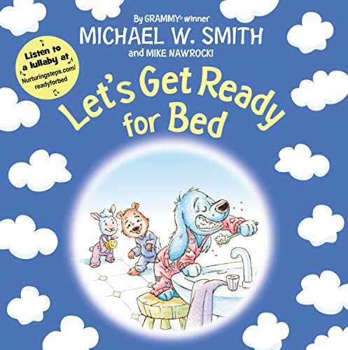 9780310767626: Let's Get Ready for Bed (Nurturing Steps)
