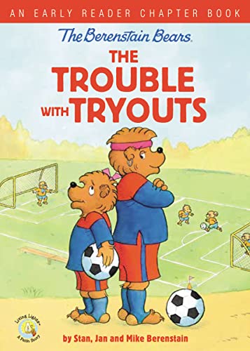 Beispielbild fr The Berenstain Bears : The Trouble with Tryouts zum Verkauf von Better World Books