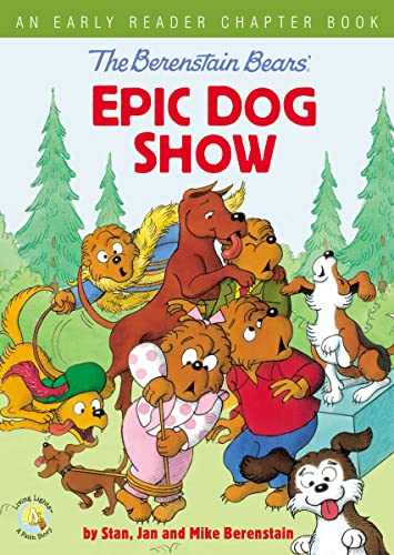 Beispielbild fr The Berenstain Bears' Epic Dog Show: An Early Reader Chapter Book (Berenstain Bears/Living Lights: A Faith Story) zum Verkauf von BooksRun