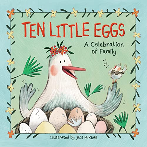 9780310768814: Ten Little Eggs: A Celebration of Family