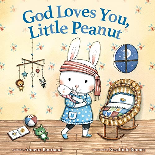 Stock image for God Loves You, Little Peanut for sale by SecondSale