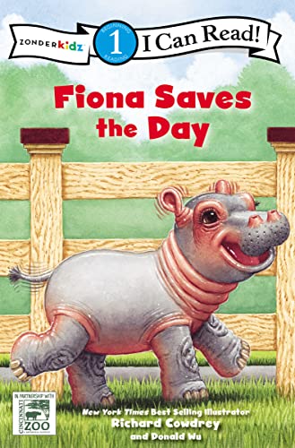 Imagen de archivo de Fiona Saves the Day: Level 1 (I Can Read! / A Fiona the Hippo Book) a la venta por Your Online Bookstore