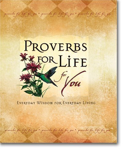 Imagen de archivo de Proverbs for Life for You a la venta por Wonder Book