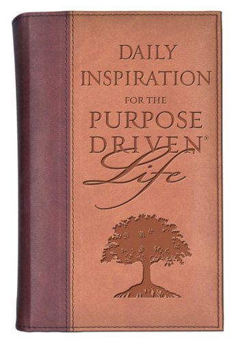 Daily Inspiration for the Purpose-driven Life (Purpose Driven Life) - Warren, Rick