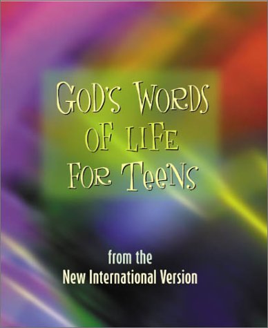 God's Words of Life for Teens (9780310806301) by Anonymous