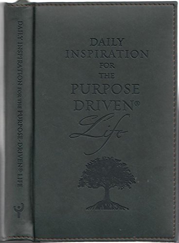 Beispielbild fr Daily Inspiration for the Purpose-Driven? Life: Scriptures and reflections from the 40 days of Purpose zum Verkauf von Basement Seller 101