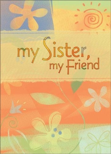 9780310807766: My Sister, My Friend Greeting Book